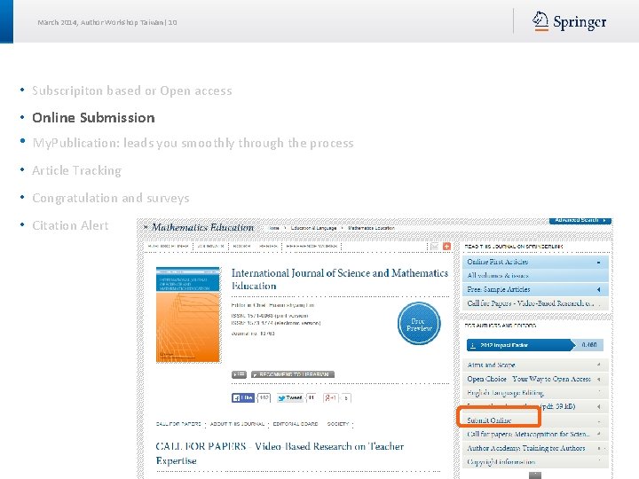 March 2014, Author Workshop Taiwan| 10 • Subscripiton based or Open access • Online