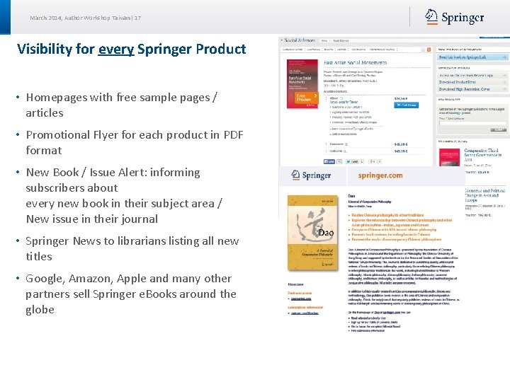 March 2014, Author Workshop Taiwan| 17 Visibility for every Springer Product • Homepages with