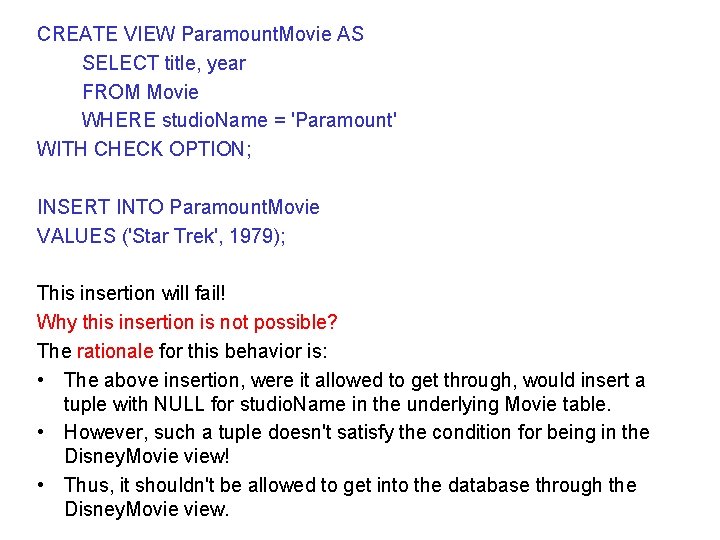 CREATE VIEW Paramount. Movie AS SELECT title, year FROM Movie WHERE studio. Name =