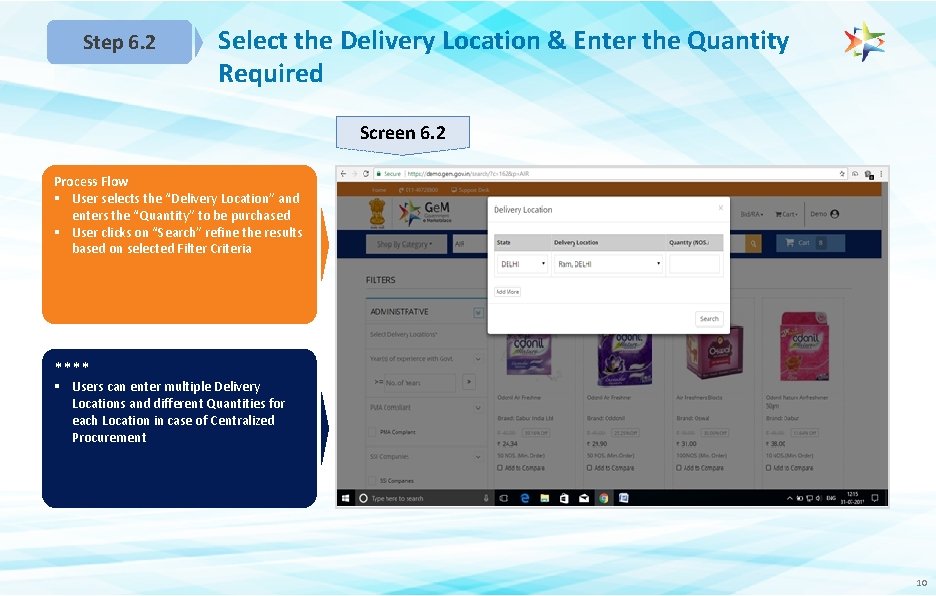 Step 6. 2 Select the Delivery Location & Enter the Quantity Required Screen 6.