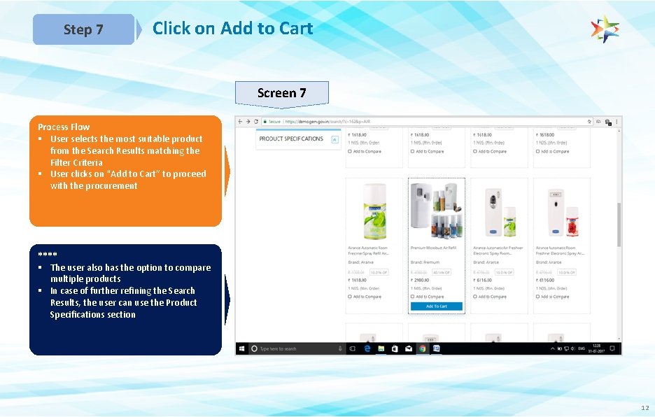 Step 7 Click on Add to Cart Screen 7 Process Flow § User selects