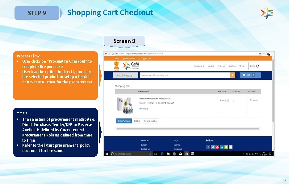 STEP 9 Shopping Cart Checkout Screen 9 Process Flow § User clicks on “Proceed