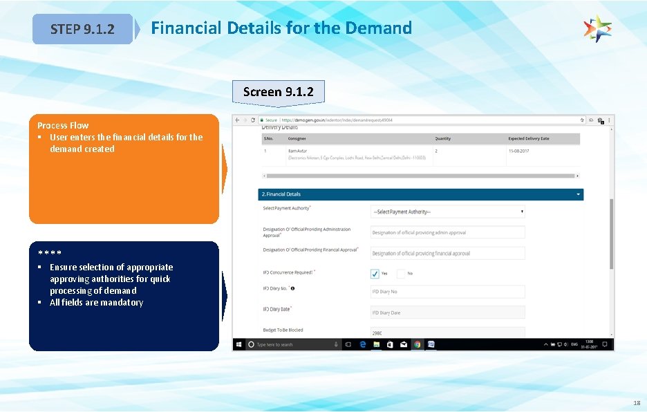 STEP 9. 1. 2 Financial Details for the Demand Screen 9. 1. 2 Process