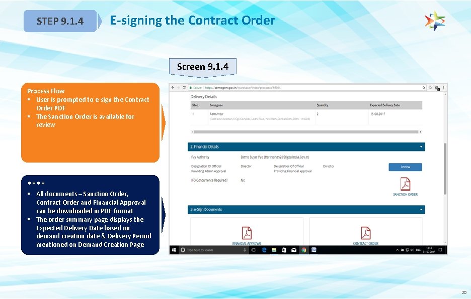 STEP 9. 1. 4 E-signing the Contract Order Screen 9. 1. 4 Process Flow