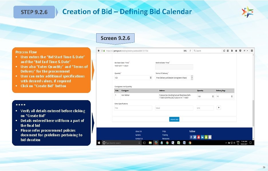 STEP 9. 2. 6 Creation of Bid – Defining Bid Calendar Screen 9. 2.
