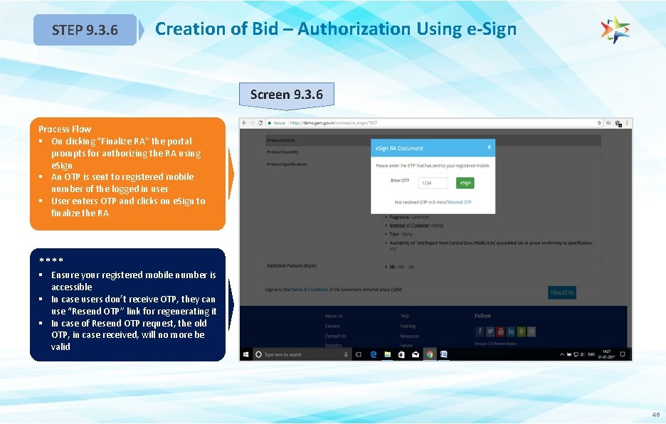 STEP 9. 3. 6 Creation of Bid – Authorization Using e-Sign Screen 9. 3.