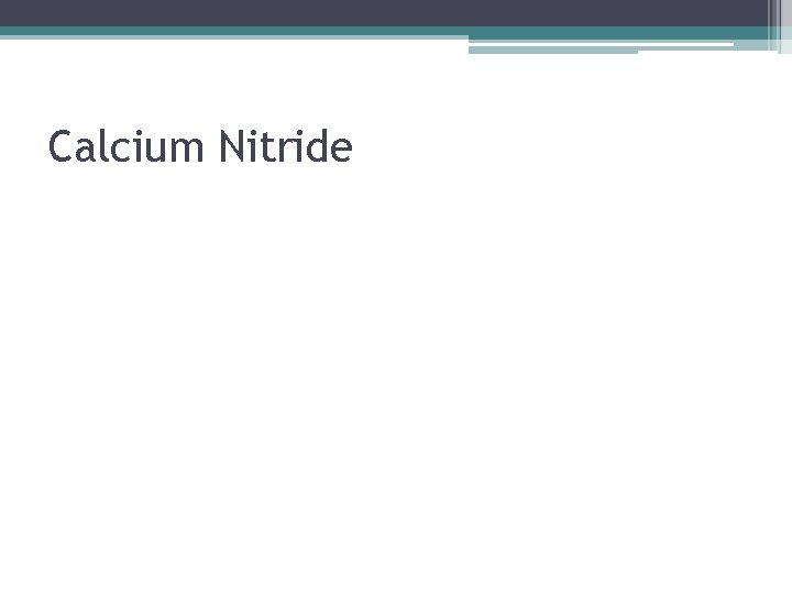 Calcium Nitride 