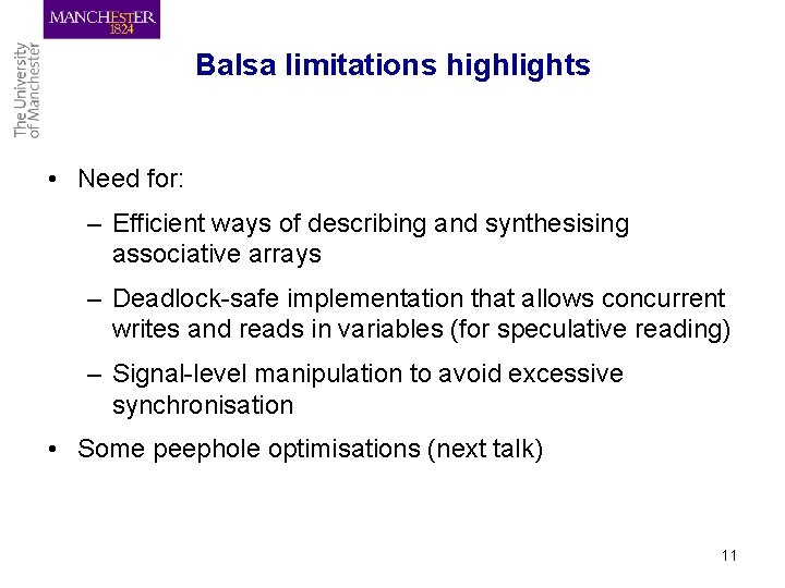 Balsa limitations highlights • Need for: – Efficient ways of describing and synthesising associative