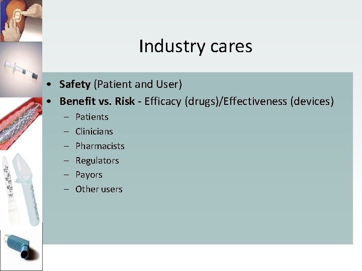 Combination products The paradigm shift US Japan EU