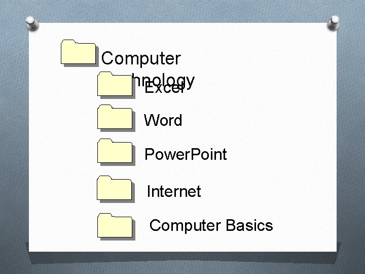 Computer Technology Excel Word Power. Point Internet Computer Basics 