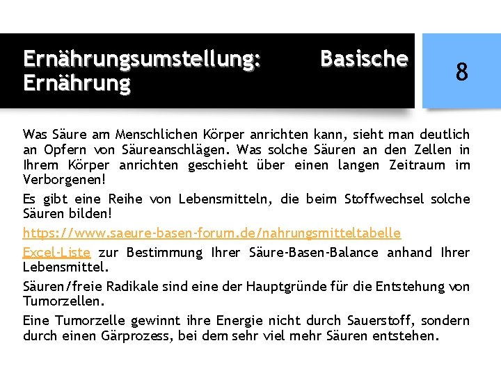 Ernährungsumstellung: Ernährung Basische 8 Was Säure am Menschlichen Körper anrichten kann, sieht man deutlich