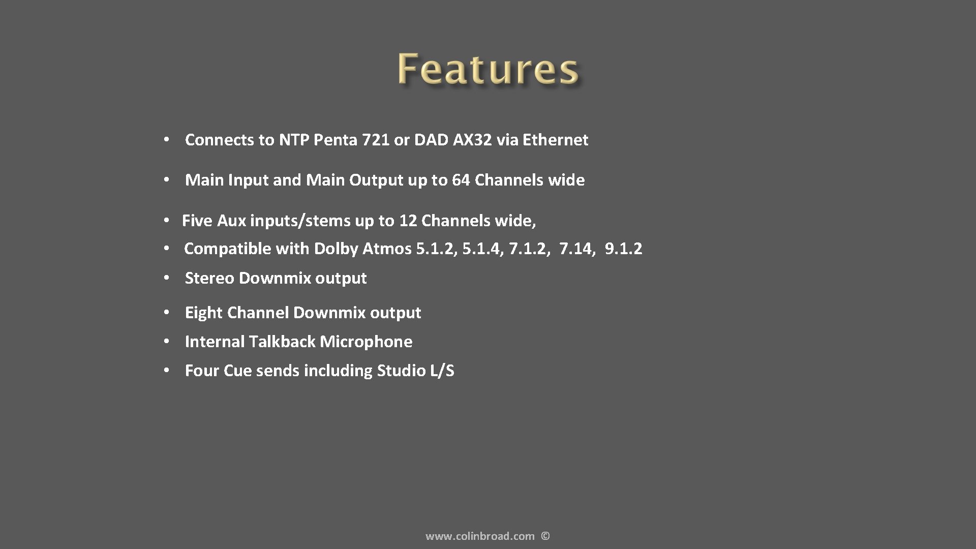  • Connects to NTP Penta 721 or DAD AX 32 via Ethernet •