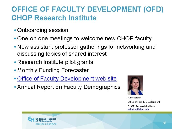 OFFICE OF FACULTY DEVELOPMENT (OFD) CHOP Research Institute • Onboarding session • One-on-one meetings