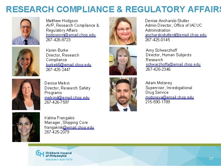 RESEARCH COMPLIANCE & REGULATORY AFFAIRS Matthew Hodgson AVP, Research Compliance & Regulatory Affairs hodgsonm@email.