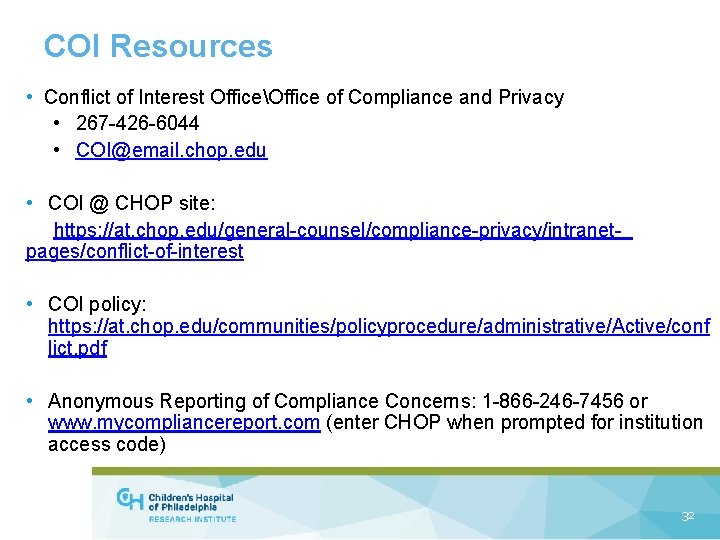 COI Resources • Conflict of Interest OfficeOffice of Compliance and Privacy • 267 -426