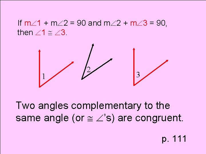 If m 1 + m 2 = 90 and m 2 + m 3