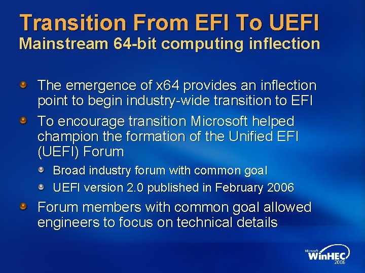 Transition From EFI To UEFI Mainstream 64 -bit computing inflection The emergence of x
