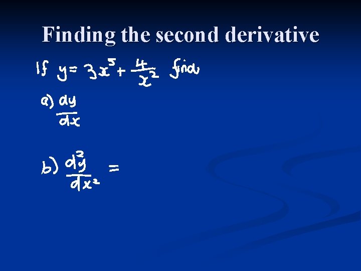 Finding the second derivative 