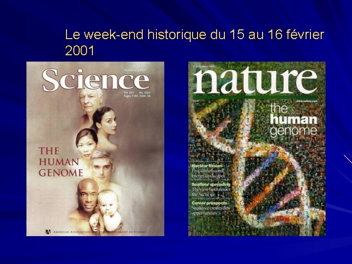 Le week-end historique du 15 au 16 février 2001 