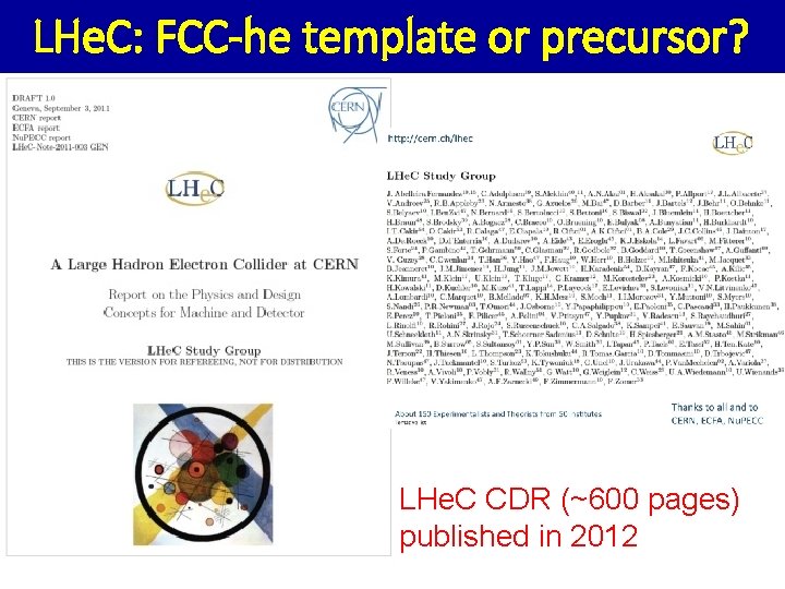 LHe. C: FCC-he template or precursor? LHe. C CDR (~600 pages) published in 2012