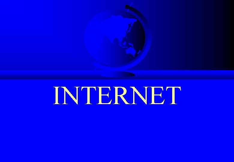 INTERNET 