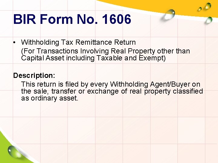 BIR Form No. 1606 • Withholding Tax Remittance Return (For Transactions Involving Real Property