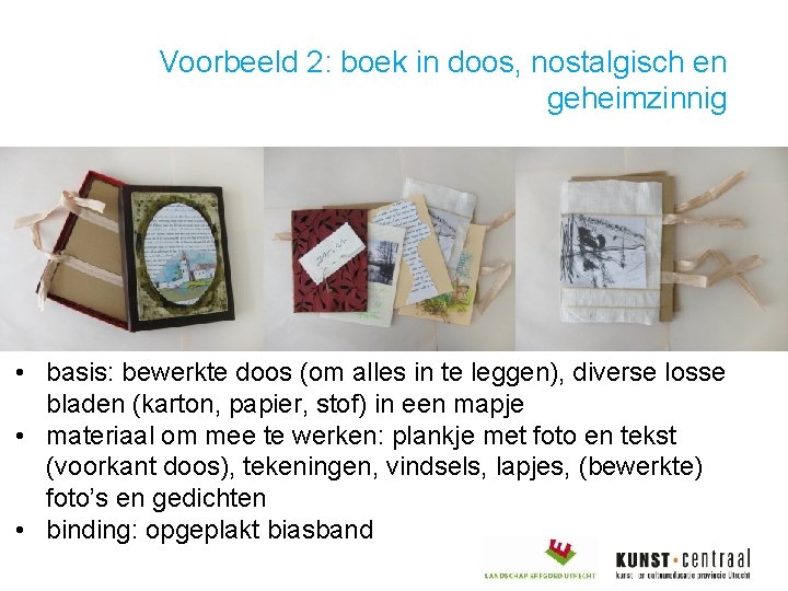 Voorbeeld 2: boek in doos, nostalgisch en geheimzinnig • basis: bewerkte doos (om alles
