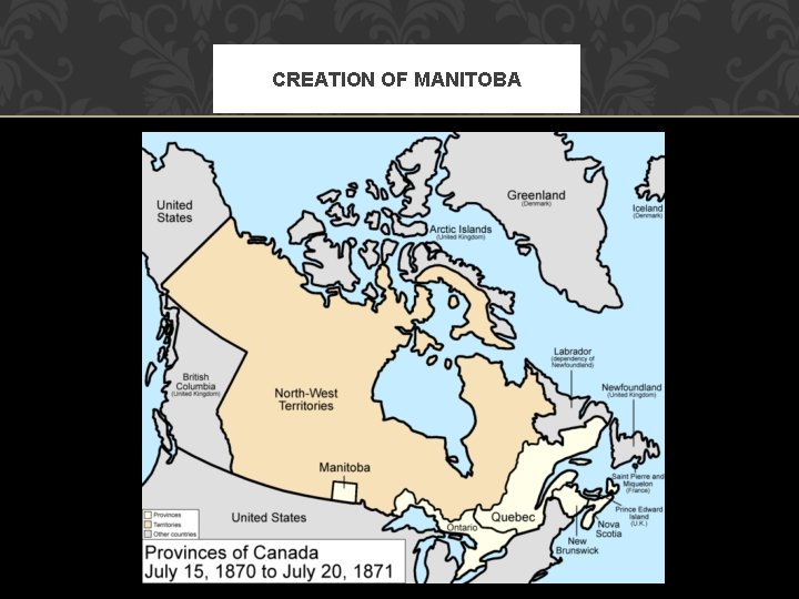 CREATION OF MANITOBA 