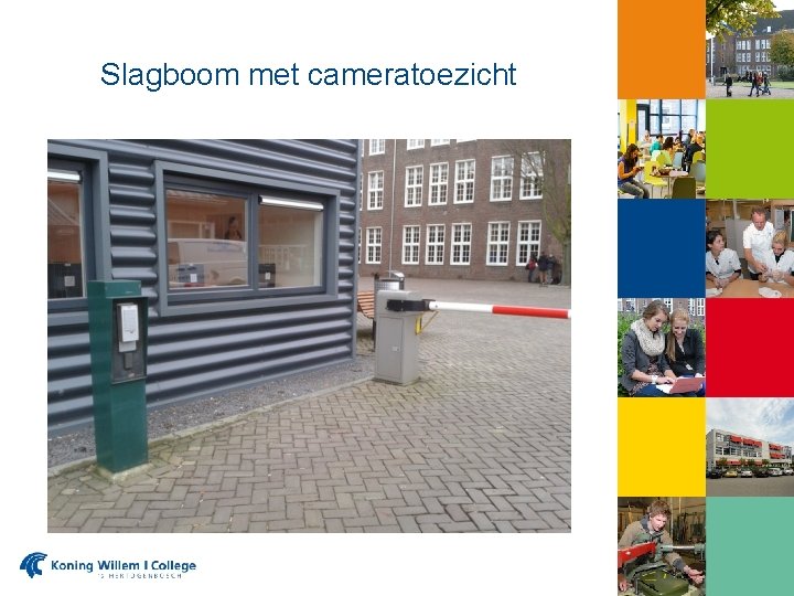 Slagboom met cameratoezicht 