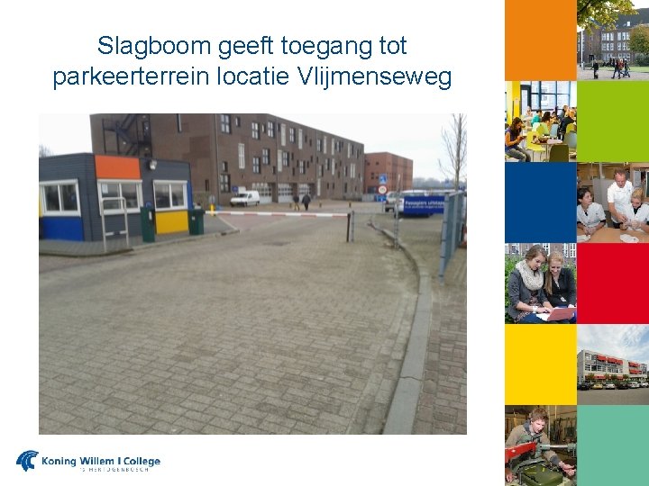 Slagboom geeft toegang tot parkeerterrein locatie Vlijmenseweg 