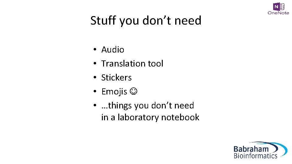 Stuff you don’t need • • • Audio Translation tool Stickers Emojis …things you