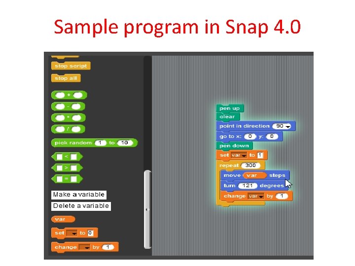 Sample program in Snap 4. 0 