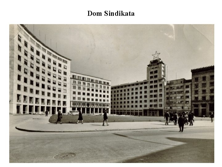 Dom Sindikata 