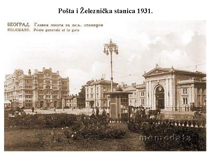 Pošta i Železnička stanica 1931. 