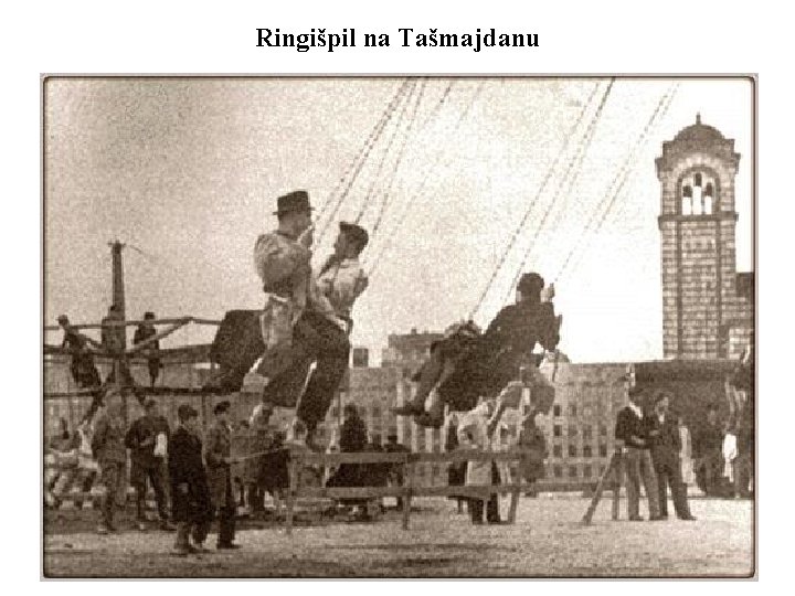 Ringišpil na Tašmajdanu 