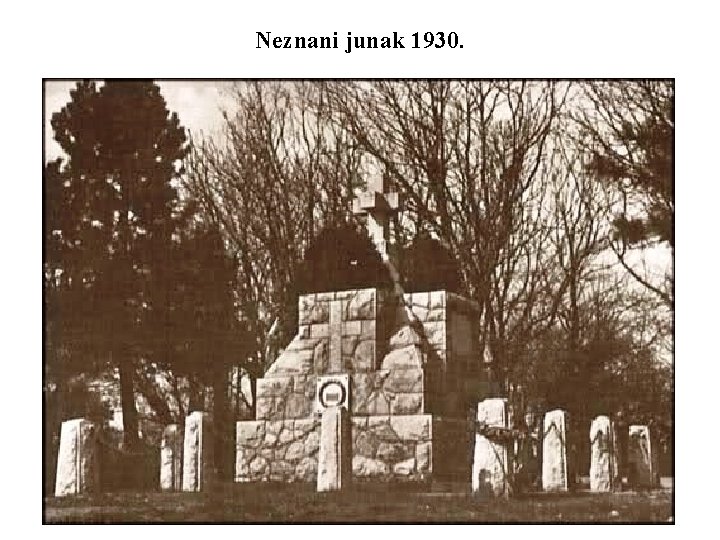 Neznani junak 1930. 