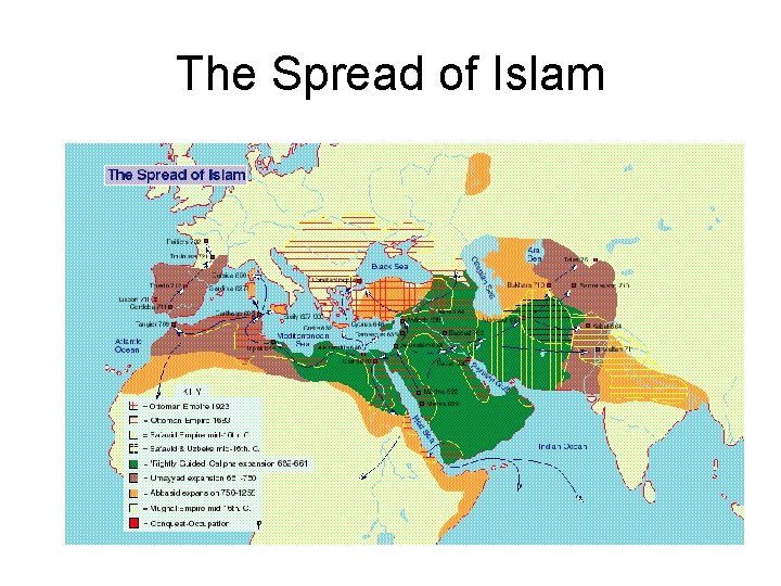 The Spread of Islam 