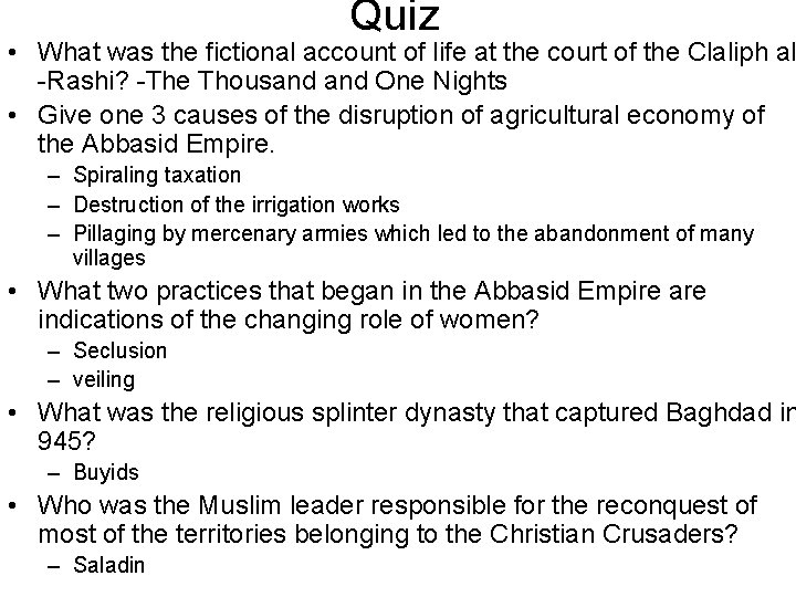 Quiz • What was the fictional account of life at the court of the