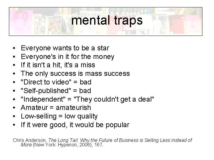 mental traps • • • Everyone wants to be a star Everyone's in it