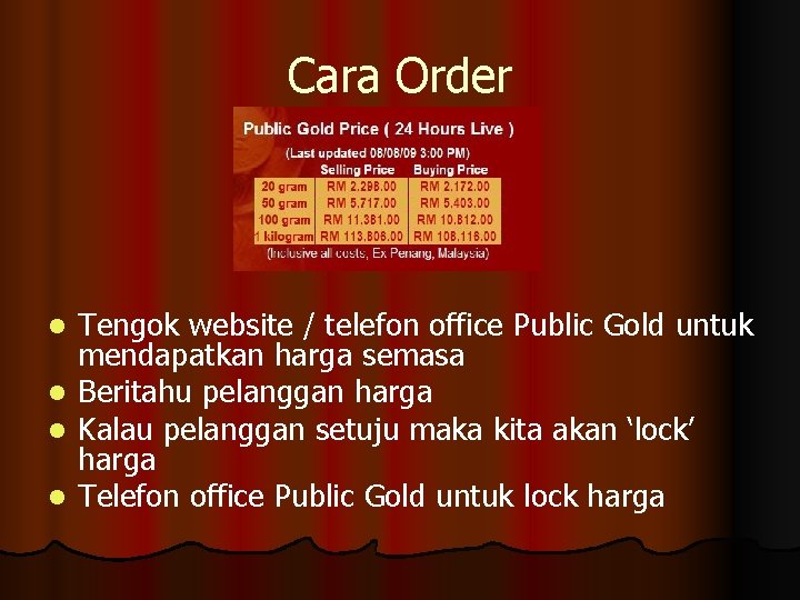 Cara Order Tengok website / telefon office Public Gold untuk mendapatkan harga semasa l