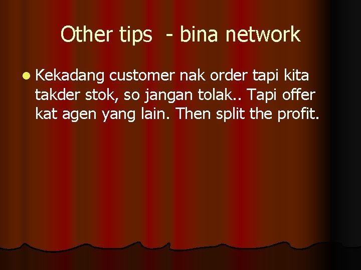 Other tips - bina network l Kekadang customer nak order tapi kita takder stok,