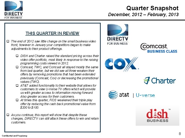 Quarter Snapshot December, 2012 – February, 2013 THIS QUARTER IN REVIEW q The end