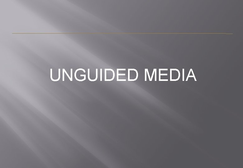 UNGUIDED MEDIA 