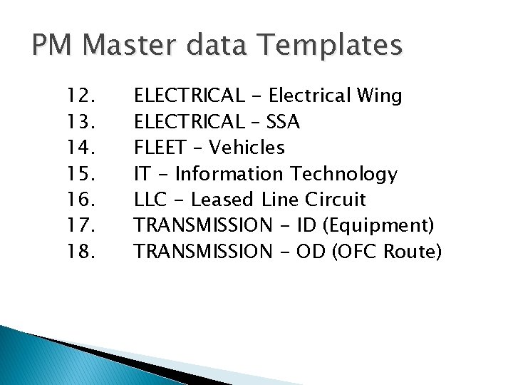 PM Master data Templates 12. 13. 14. 15. 16. 17. 18. ELECTRICAL - Electrical