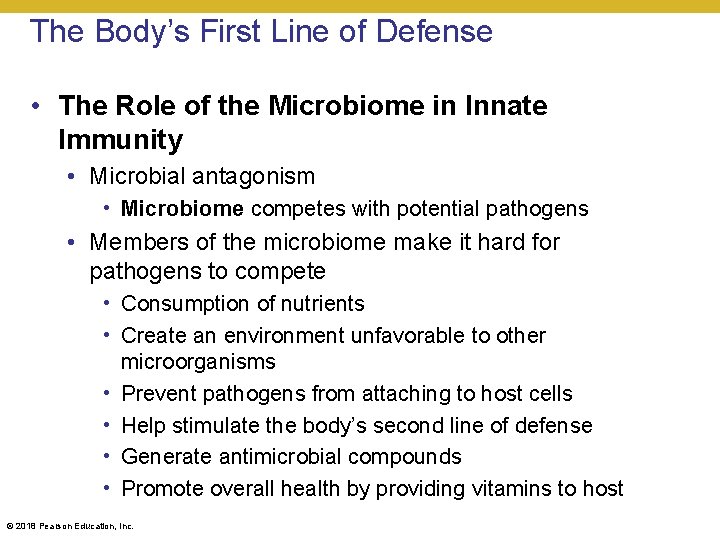 The Body’s First Line of Defense • The Role of the Microbiome in Innate