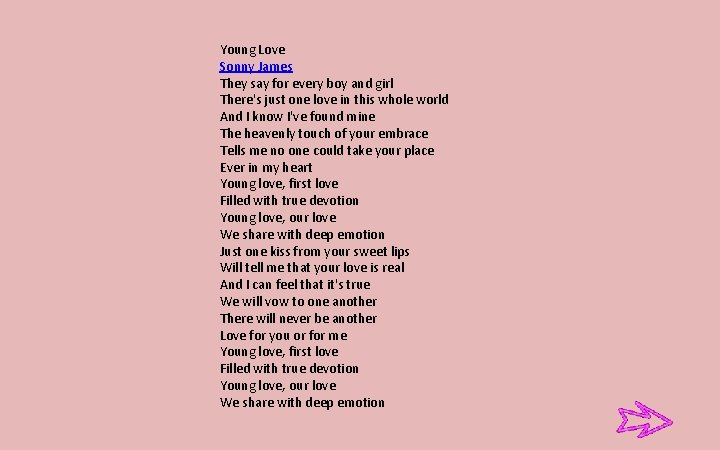 Young Love Sonny James They say for every boy and girl There's just one