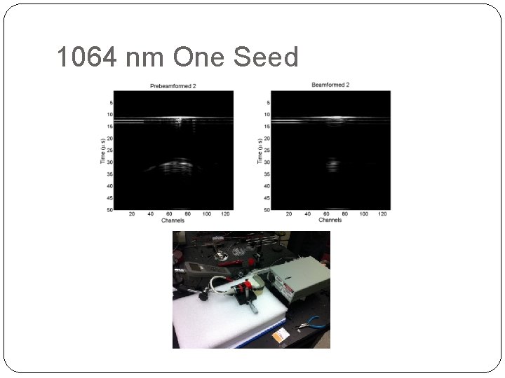 1064 nm One Seed 