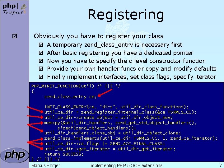 Registering þ Obviously you have to register your class þ þ þ A temporary