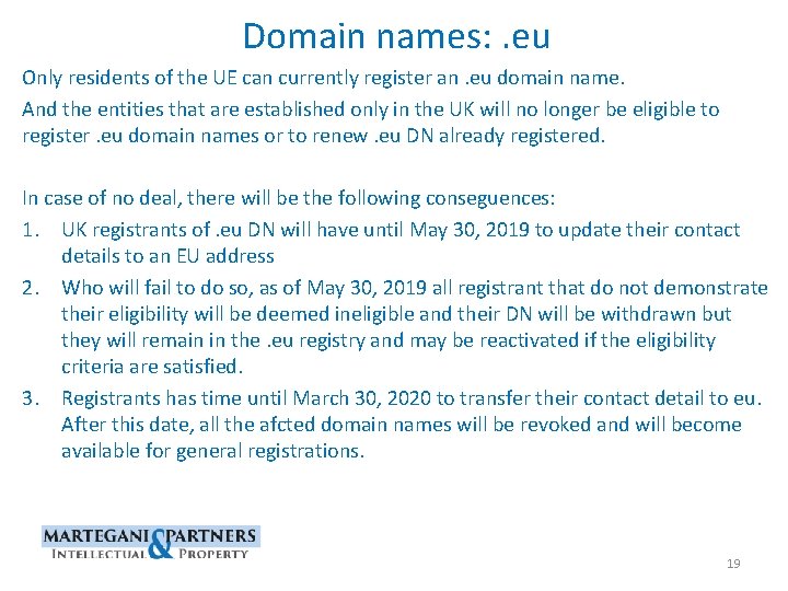 Domain names: . eu Only residents of the UE can currently register an. eu