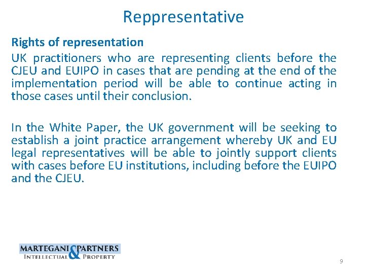 Reppresentative Rights of representation UK practitioners who are representing clients before the CJEU and
